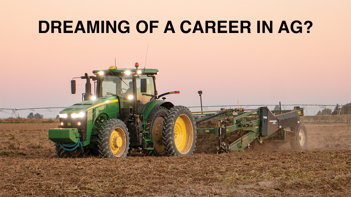 Dreaming of a career in ag?